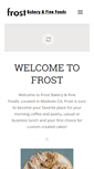 Mobile Screenshot of frostbakeryandfinefoods.com